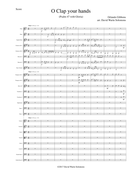 O Clap your Hands (Orlando Gibbons visits Venice) for wind, strings and brass choirs (arr. David Warin Solomons)