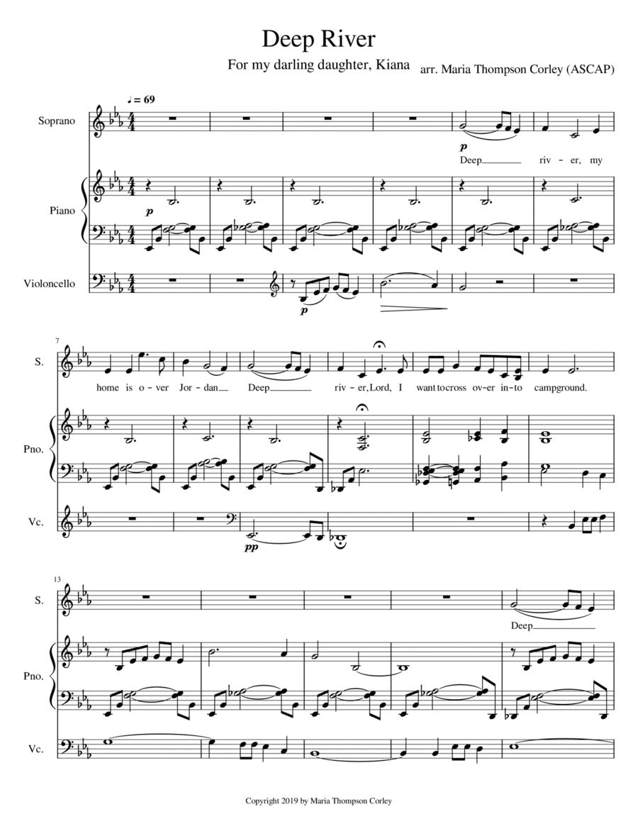 Deep River, arranged for high voice (B flat or C Instrument), piano and cello (arr. Maria Thompson Corley)