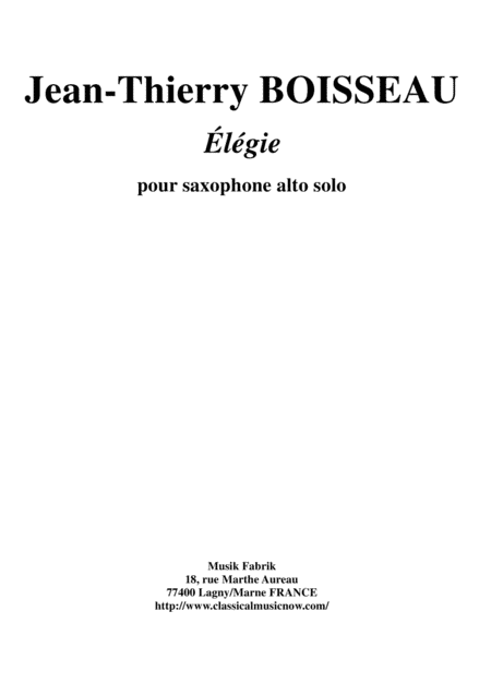 Jean-Thierry Boisseau: Élégie for solo alto saxophone