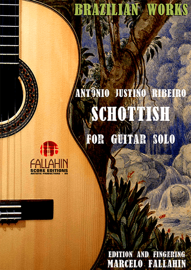 SCHOTTISH - ANTÔNIO JUSTINO RIBEIRO - FOR GUITAR SOLO (arr. Marcelo Fallahin)