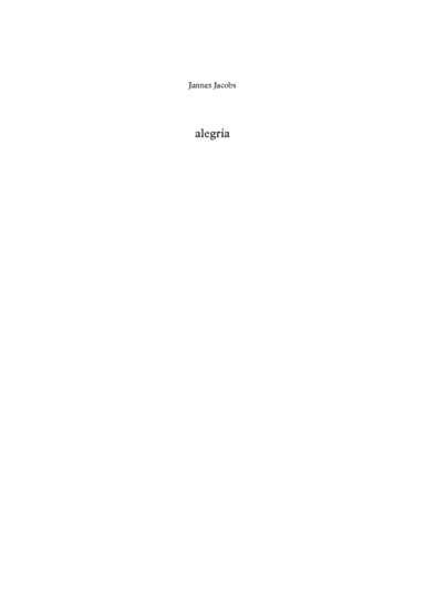 Alegria by Jannes Jacobs