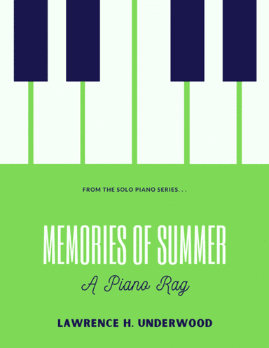 Memories of Summer:  A Piano Rag