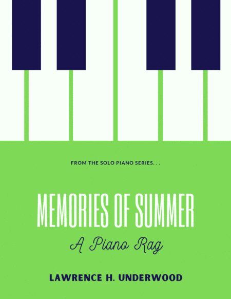 Memories of Summer:  A Piano Rag
