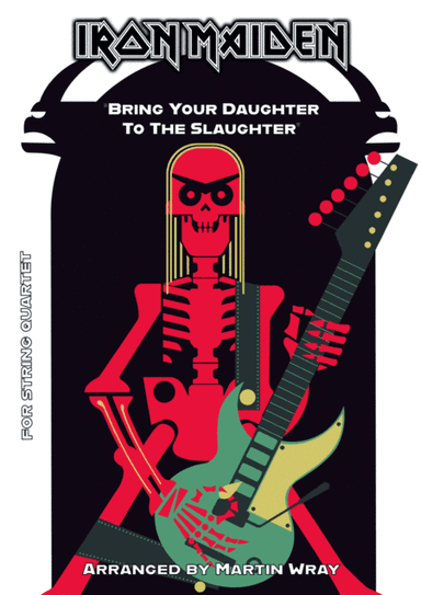 Bring Your Daughter To The Slaughter (arr. Martin Wray)