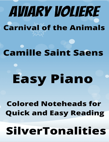 Aviary Carnival of the Animals for Easy Piano with Colored Notation (arr. SilverTonalities)