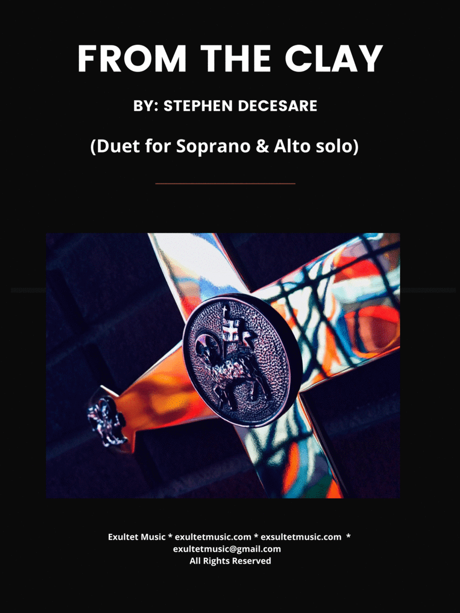 From The Clay (Duet for Soprano and Alto solo)