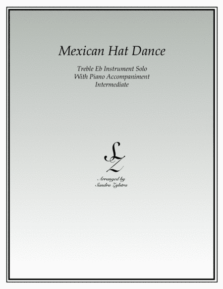 Mexican Hat Dance (Eb instrument solo) (arr. Sandra Zylstra)