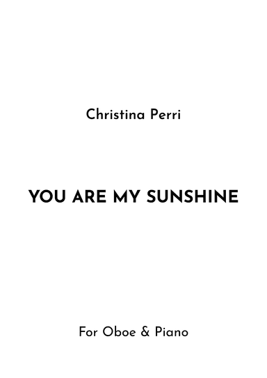 You Are My Sunshine (arr. Jireh J.)