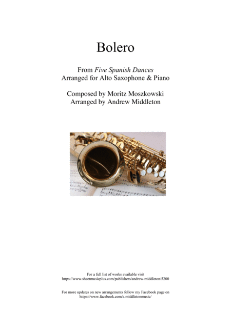 Bolero from Five Spanish Dances arranged for Alto Saxophone and Piano (arr. Andrew Middleton)