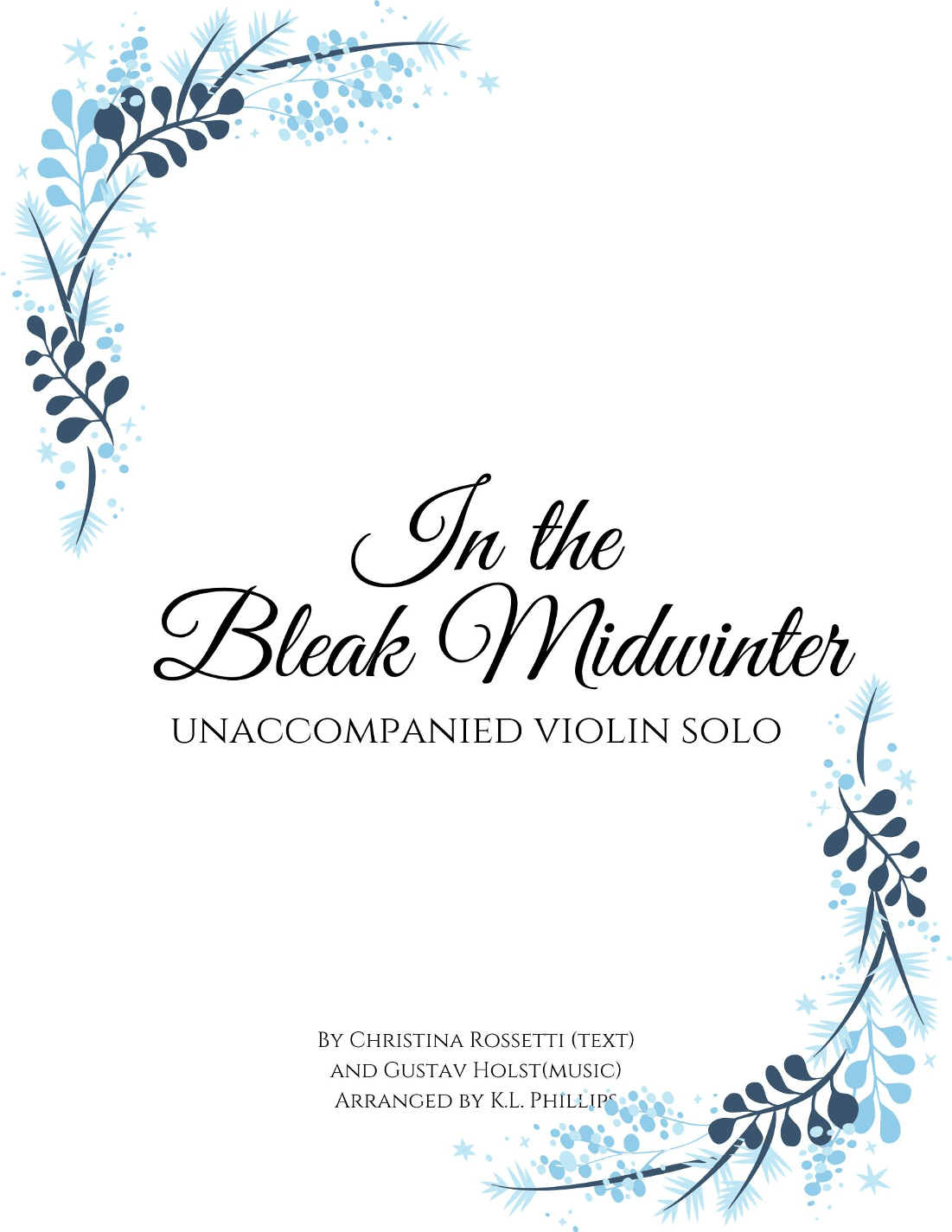 In the Bleak Midwinter - Unaccompanied Violin Solo (arr. K.L. Phillips)