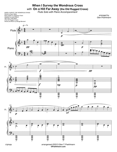 WHEN I SURVEY THE WONDROUS CROSS/THE OLD RUGGED CROSS - FLUTE SOLO with Piano (Grade 3+) (arr. Glen Poehlmann)