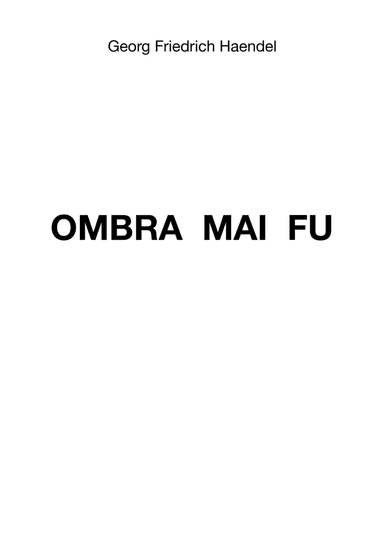 Ombra Mai Fu (arr. Alex Sanders)
