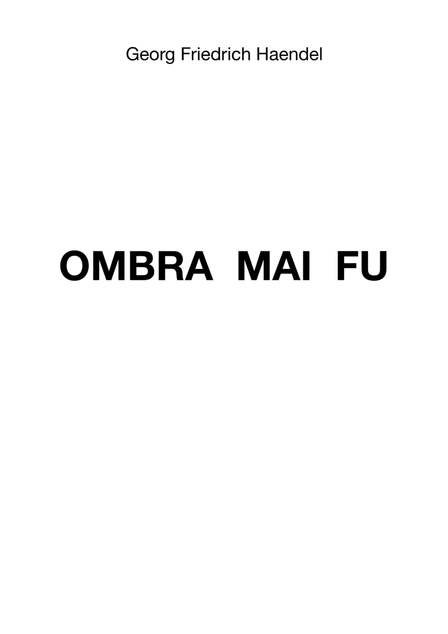 Ombra Mai Fu (arr. Alex Sanders)