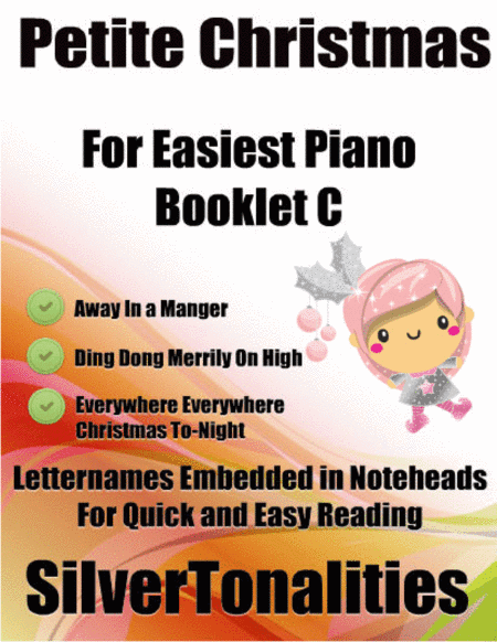Petite Christmas for Easiest Piano Booklet C (arr. SilverTonalities)