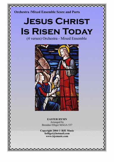 Jesus Christ Is Risen Today (Easter Hymn) - Orchestra or Mixed Ensemble (arr. Brendan Elliget)
