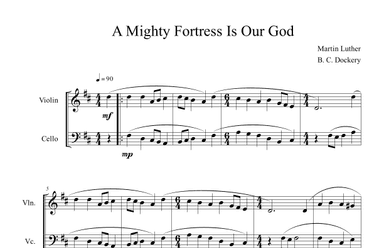 A Mighty Fortress is Our God (Violin and Cello Duet) (arr. B. C. Dockery)