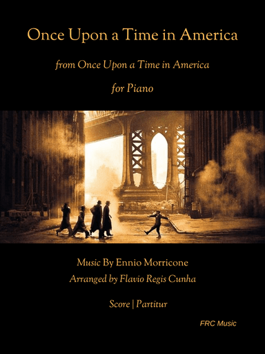 Once Upon A Time In America (arr. Flavio Regis Cunha)