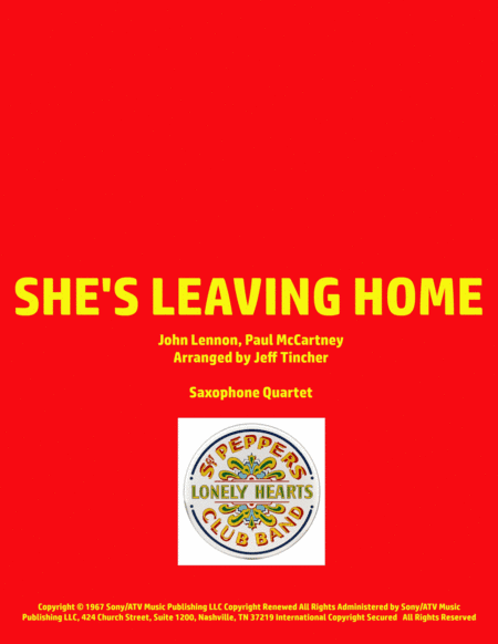 She's Leaving Home (arr. Jeff Tincher)