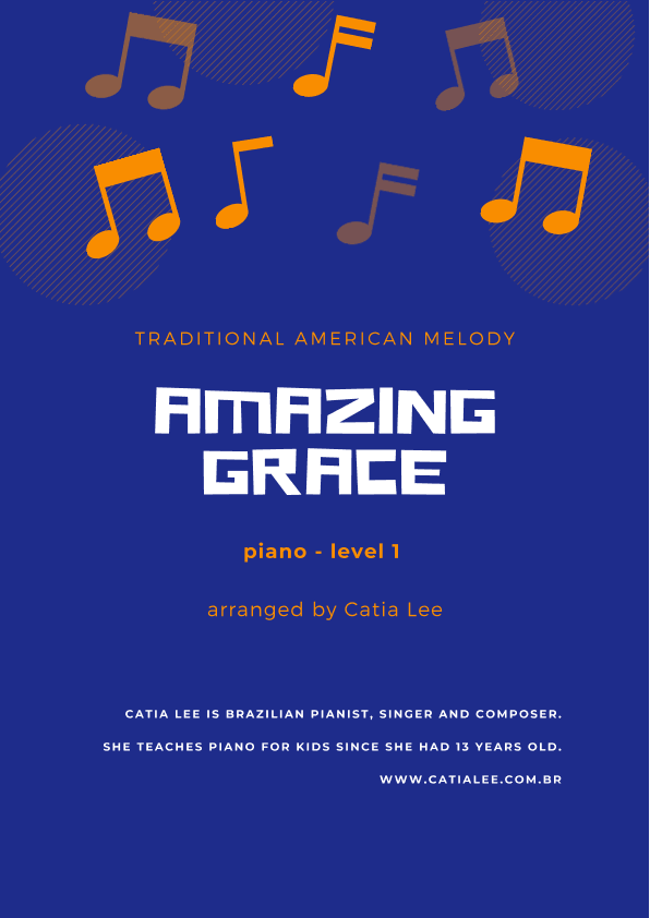 Amazing Grace - Piano Solo - Easy Piano (arr. Catia Lee)