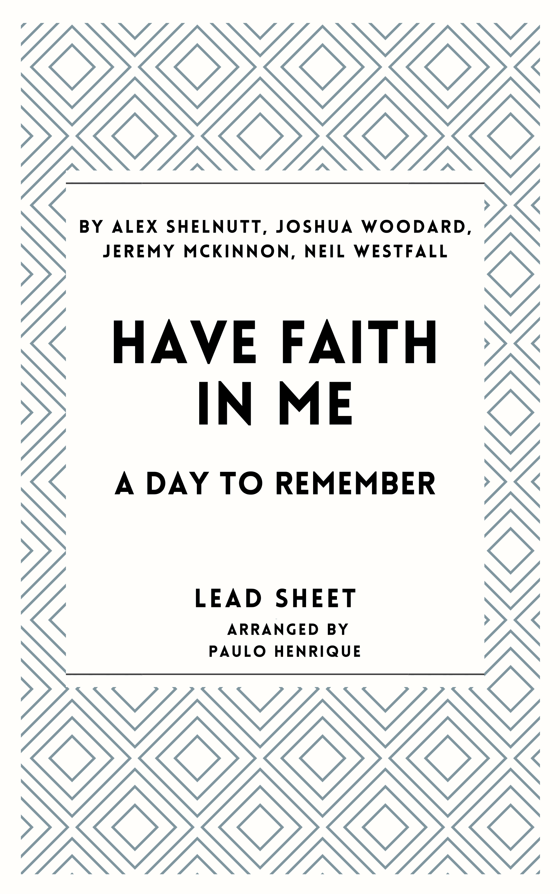 Have Faith In Me (arr. Paulo Henrique)