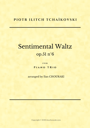 Sentimental Waltz - Piano Trio (arr. Ilan CHOURAKI)
