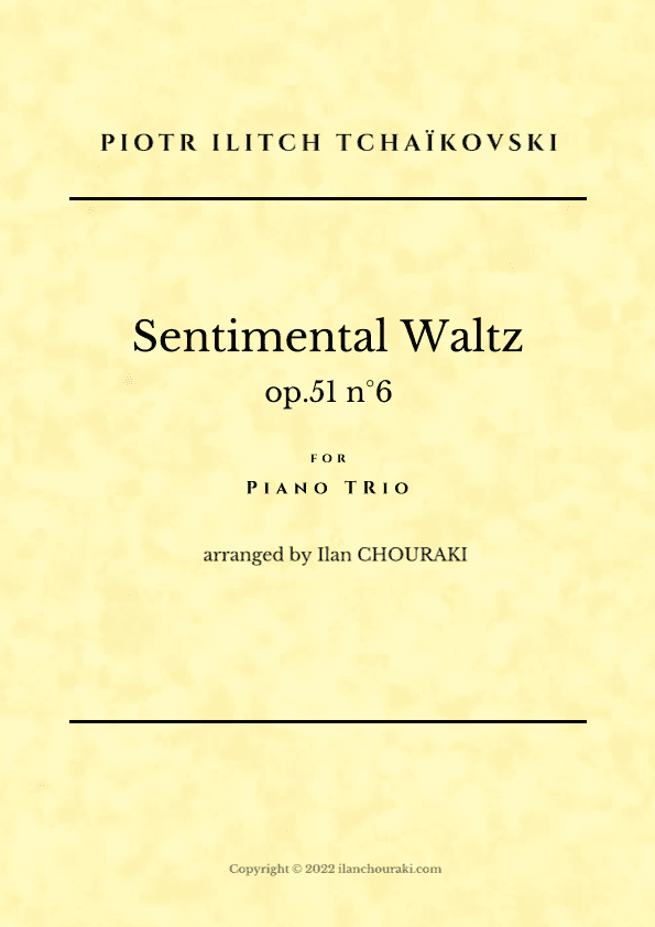 Sentimental Waltz - Piano Trio (arr. Ilan CHOURAKI)