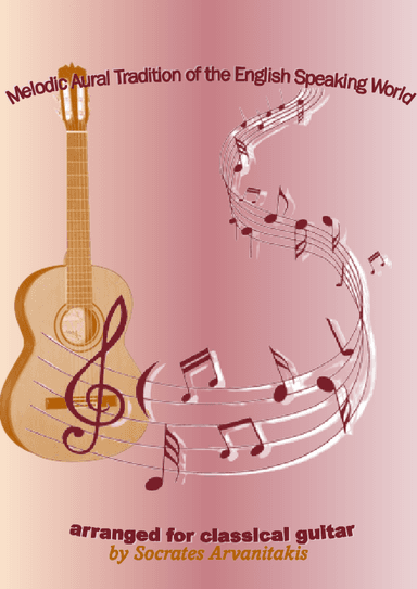 Folk Songs For Classical Guitar - Volume 26 (Songs 676-702) (arr. Socrates Arvanitakis)