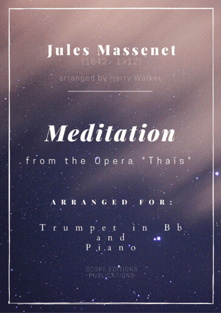 Meditation from "Thais" (for Trumpet in Bb and Piano) (arr. Harry Walker)