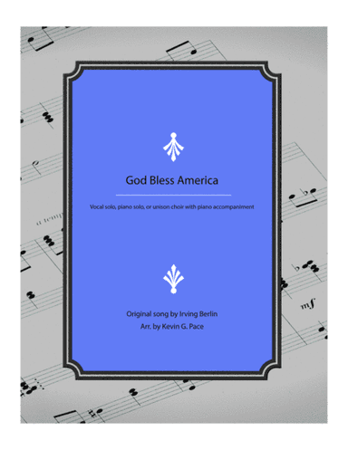 God Bless America (arr. Kevin G. Pace (ASCAP))