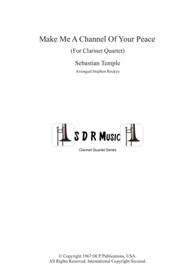 Make Me A Channel Of Your Peace (prayer Of St. Francis) (arr. Stephen Rockey)