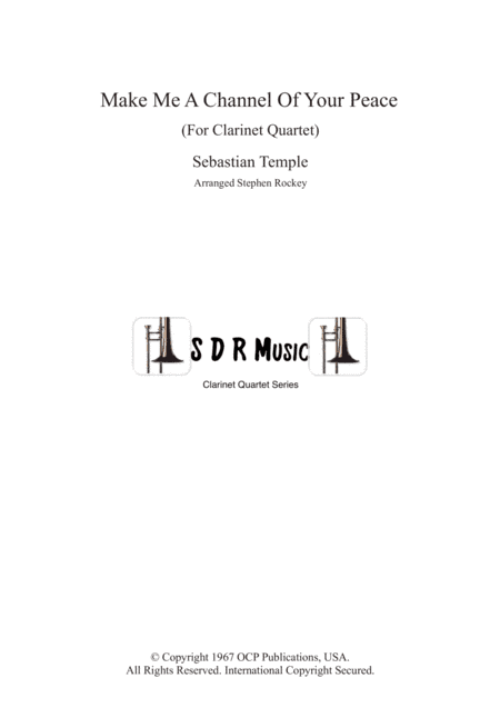 Make Me A Channel Of Your Peace (prayer Of St. Francis) (arr. Stephen Rockey)