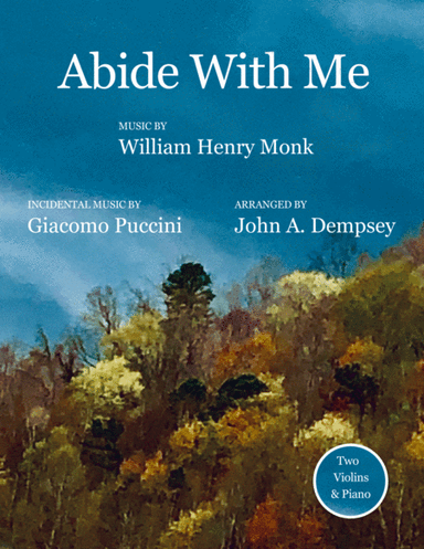 Abide with Me (Trio for Two Violins and Piano) (arr. John A. Dempsey)