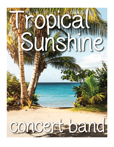 Tropical Sunshine - for young concert band
