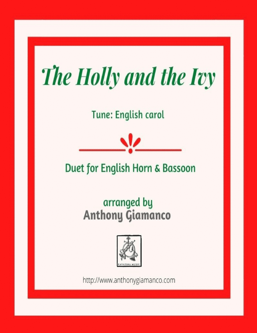 The Holly and the Ivy (duet for English Horn and Bassoon) (arr. Anthony Giamanco)