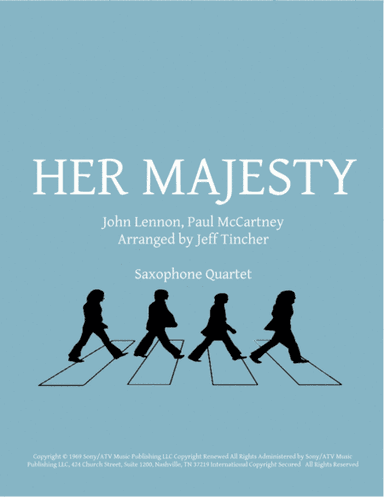 Her Majesty (arr. Jeff Tincher)