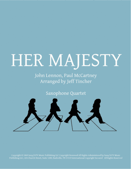 Her Majesty (arr. Jeff Tincher)