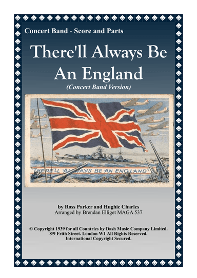 There'll Always Be An England (arr. Brendan James Elliget MAGA 537)