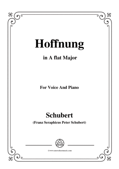 Schubert-Hoffnung,in G flat Major,D.251,for Voice and Piano (arr. MSM)