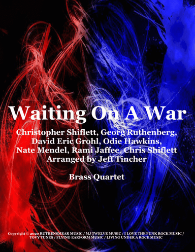 Waiting On War (arr. Jeff Tincher)