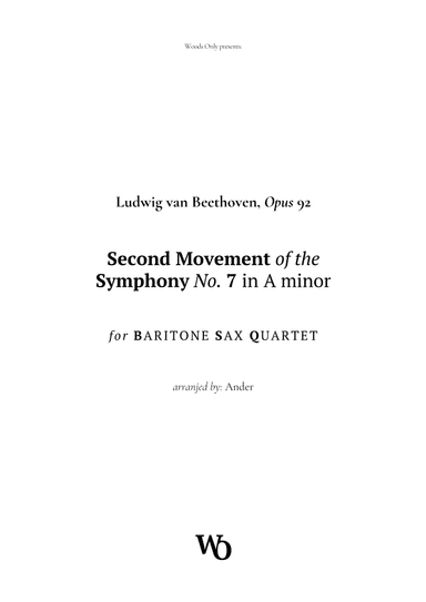 2nd Movement of Symphony No. 7 by Beethoven for Baritone Sax Quartet (arr. Ander)