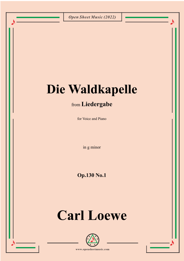 Loewe-Die Waldkapelle,Op.130 No.1,in g minor (arr. OSM Press)