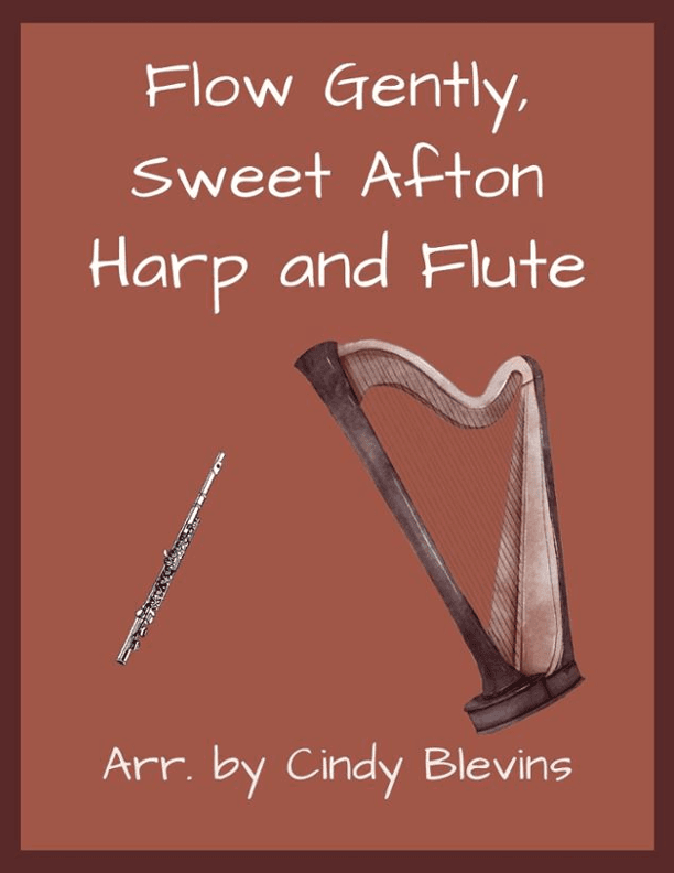Flow Gently, Sweet Afton, for Harp and Flute (arr. Cindy Blevins)
