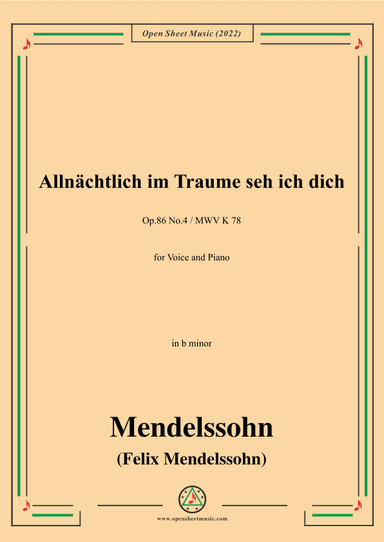 Mendelssohn-Allnachtlich im traume sehich dich,Op.86 No.4,in b minor (arr. OSM Press)