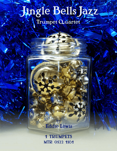 Jingle Bells Jazz Trumpet Quartet (arr. Eddie Lewis)