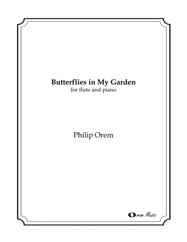 Butterflies In My Garden - for flute