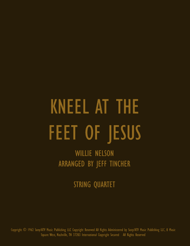 Kneel At The Feet Of Jesus (arr. Jeff Tincher)