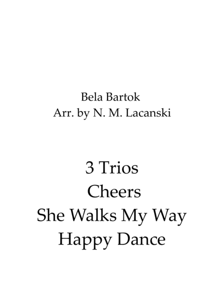 3 Trios Cheers She Walks My Way Happy Dance (arr. Nick Lacanski)