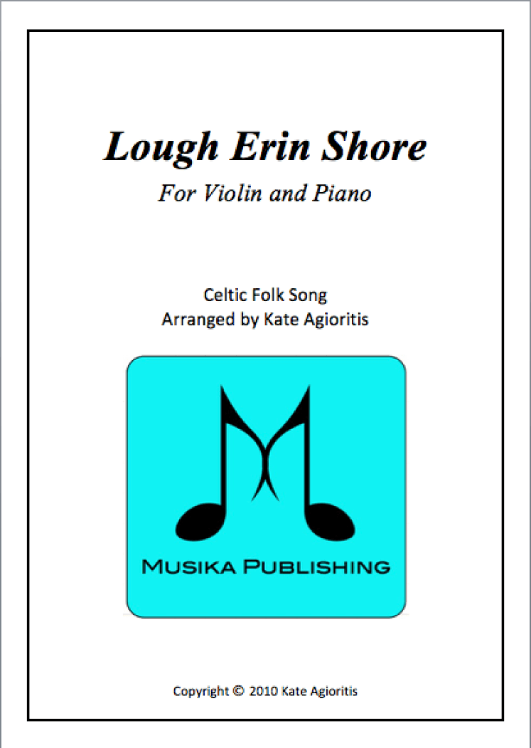 Lough Erin Shore - Violin and Piano (arr. Kate Agioritis)