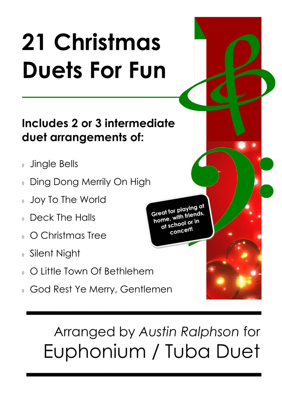 21 Christmas Euphonium and Tuba Duets for Fun - various levels (arr. Austin Ralphson)