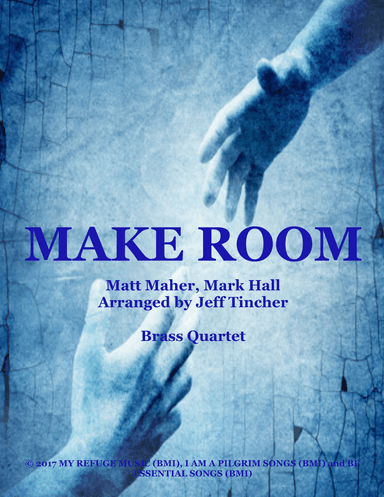 Make Room (arr. Jeff Tincher)